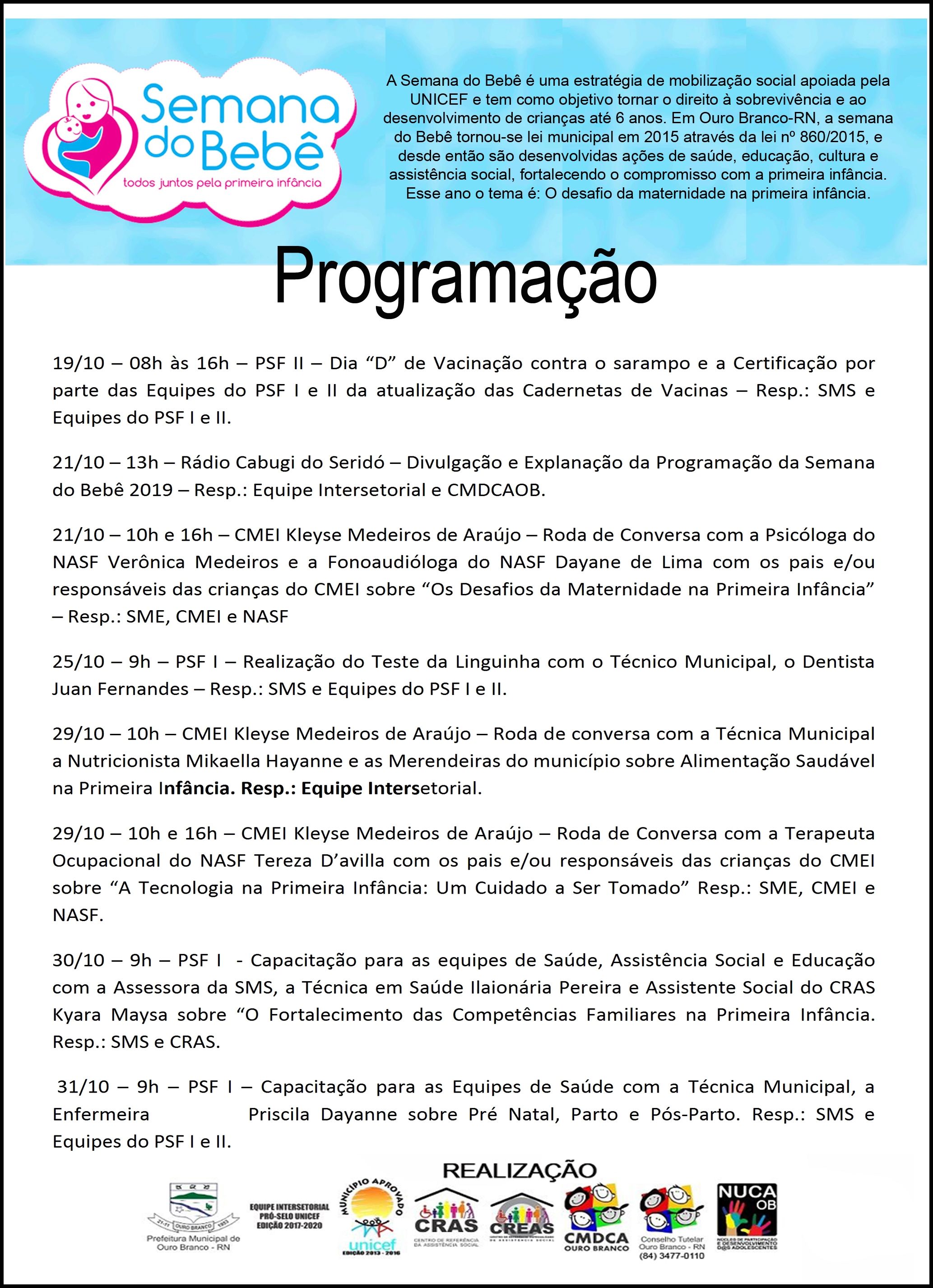 Confira a Programação da Semana do Bebê 2019 em Ouro Branco - Prefeitura Municipal de Ouro Branco - RN Confira a Programação da Semana do Bebê 2019 em Ouro Branco - Prefeitura Municipal de Ouro Branco - RN
