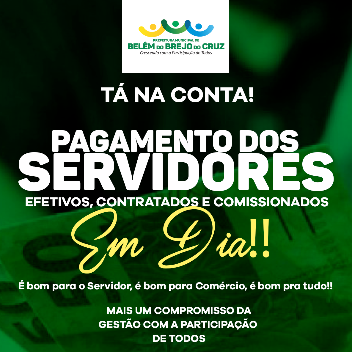 PAGAMENTO DE FUNCIONALISMO EM DIA!! - Prefeitura Municipal de Belém do Brejo do Cruz - PB PAGAMENTO DE FUNCIONALISMO EM DIA!! - Prefeitura Municipal de Belém do Brejo do Cruz - PB