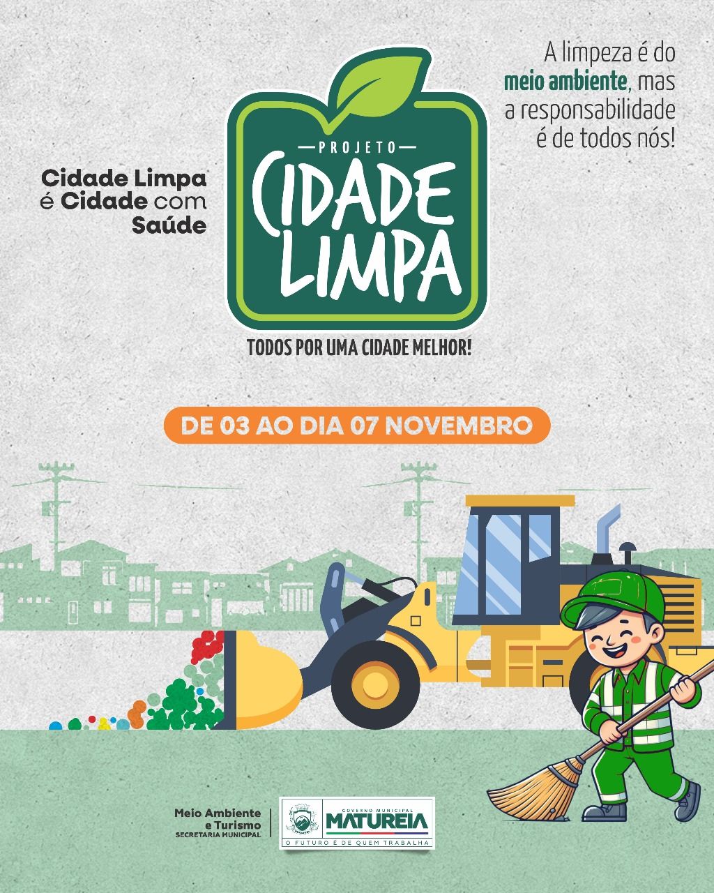 Secretaria de Meio Ambiente de Matureia lança o Projeto Cidade Limpa