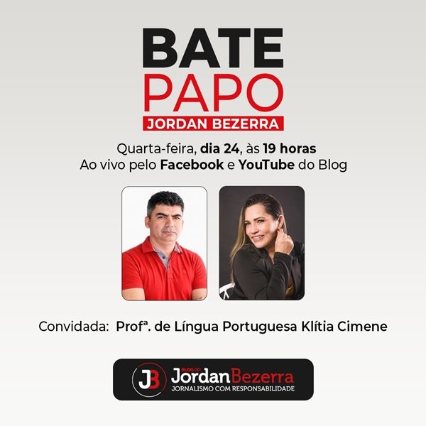 Bate Papo com Jordan Bezerra entrevista professora Klítia Cimene, nesta quarta (24), às 19h