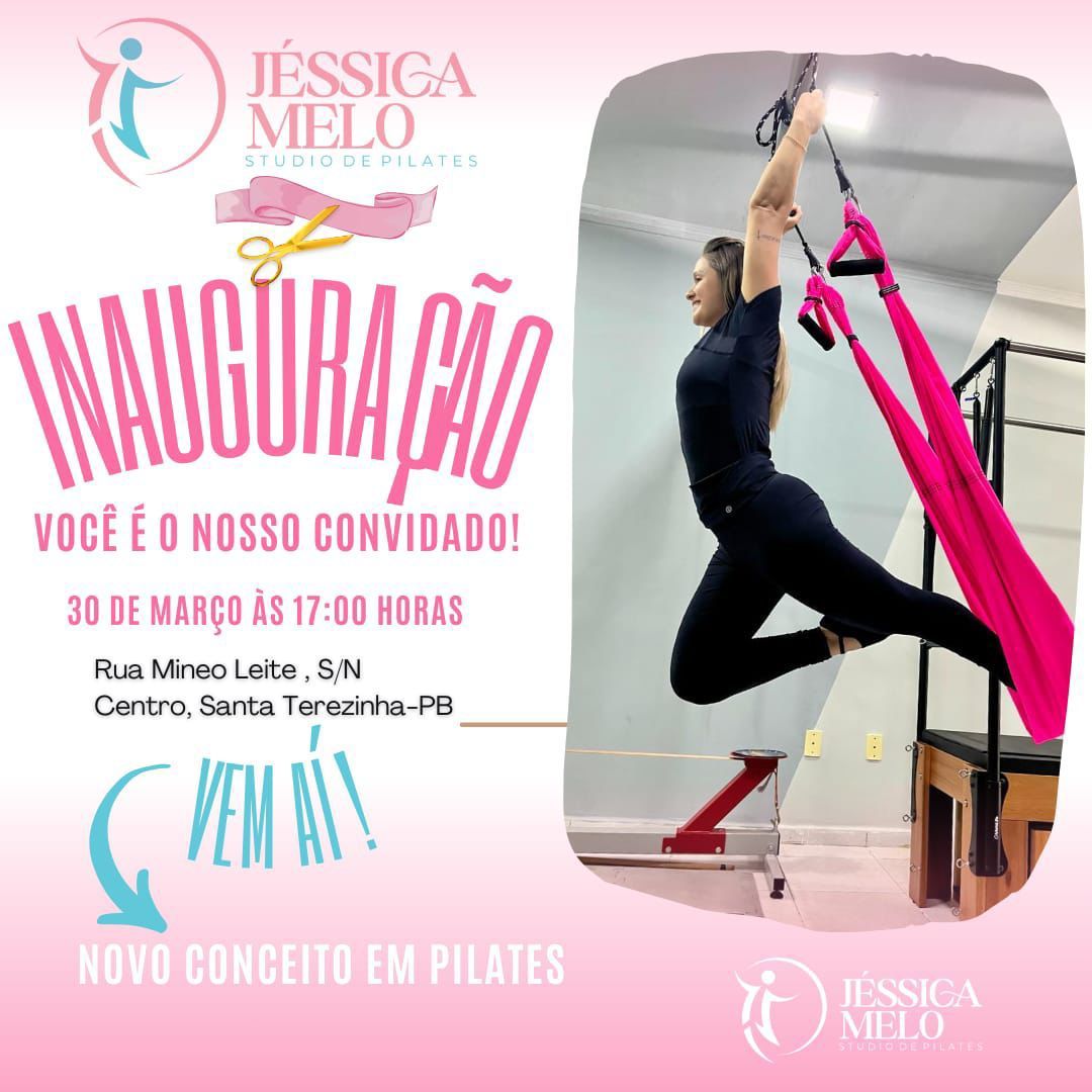 Studio de Pilates Jéssica Melo será inaugurado no dia 30 de março, em Santa Terezinha