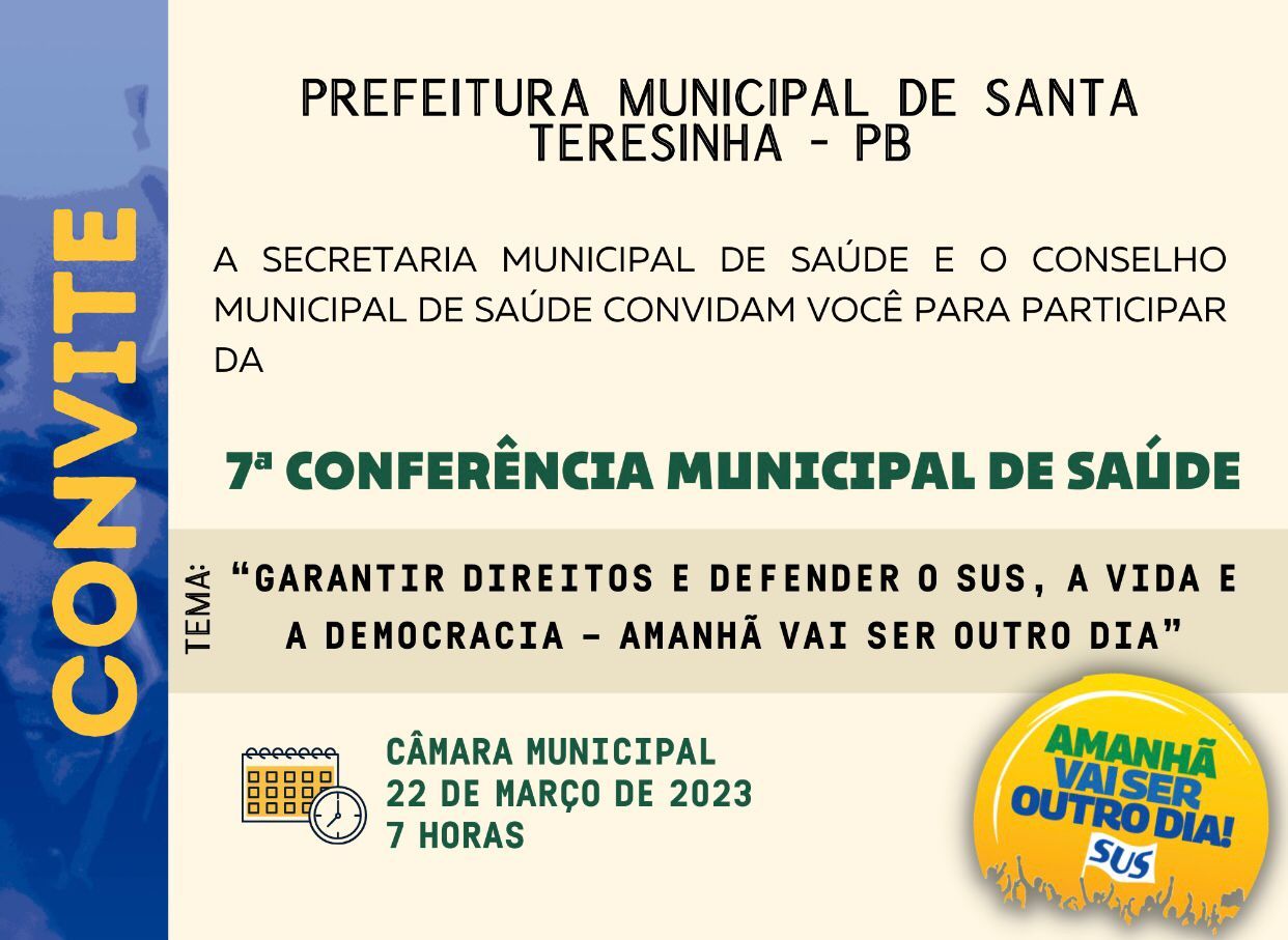 Secretaria de Saúde do município de Santa Terezinha anuncia a realização da 7ª Conferência Municipal de Saúde; veja
