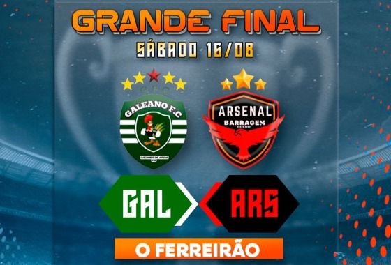 Final: Arsenal x Galeano decidem o título do Campeonato Municipal de Futebol Amador de Cacimba de Areia
