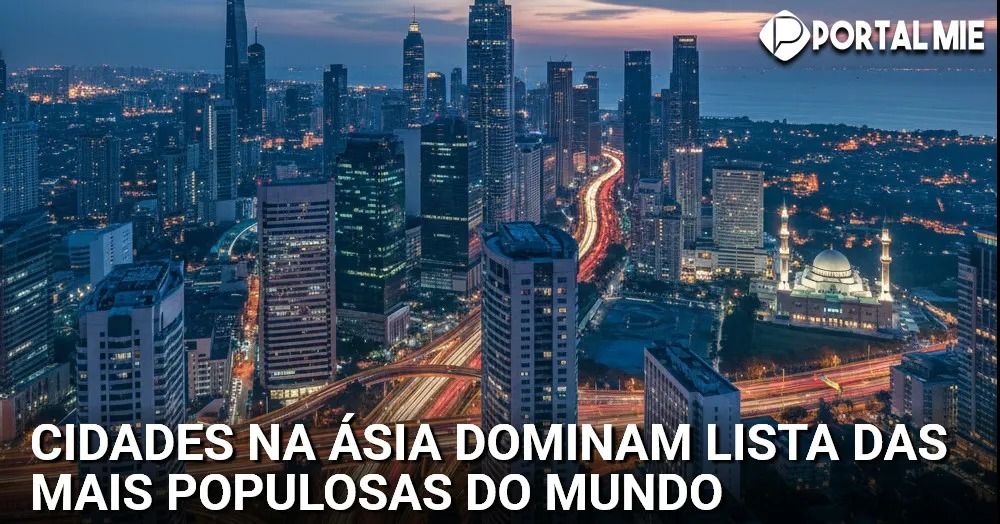 Capital da Indonésia desbanca Tóquio e se torna a cidade mais populosa do mundo