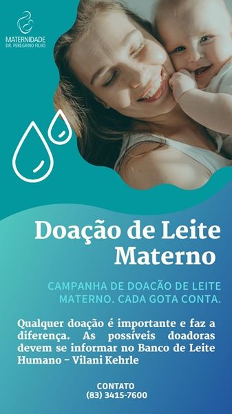 Mês de agosto é marcado pela campanha do Aleitamento Materno; coordenadora do Banco de Leite de Patos comenta