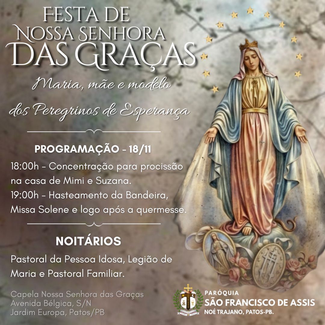 FESTA DE NSRA. DAS GRAÇAS  PADROEIRA DO JD. EUROPA