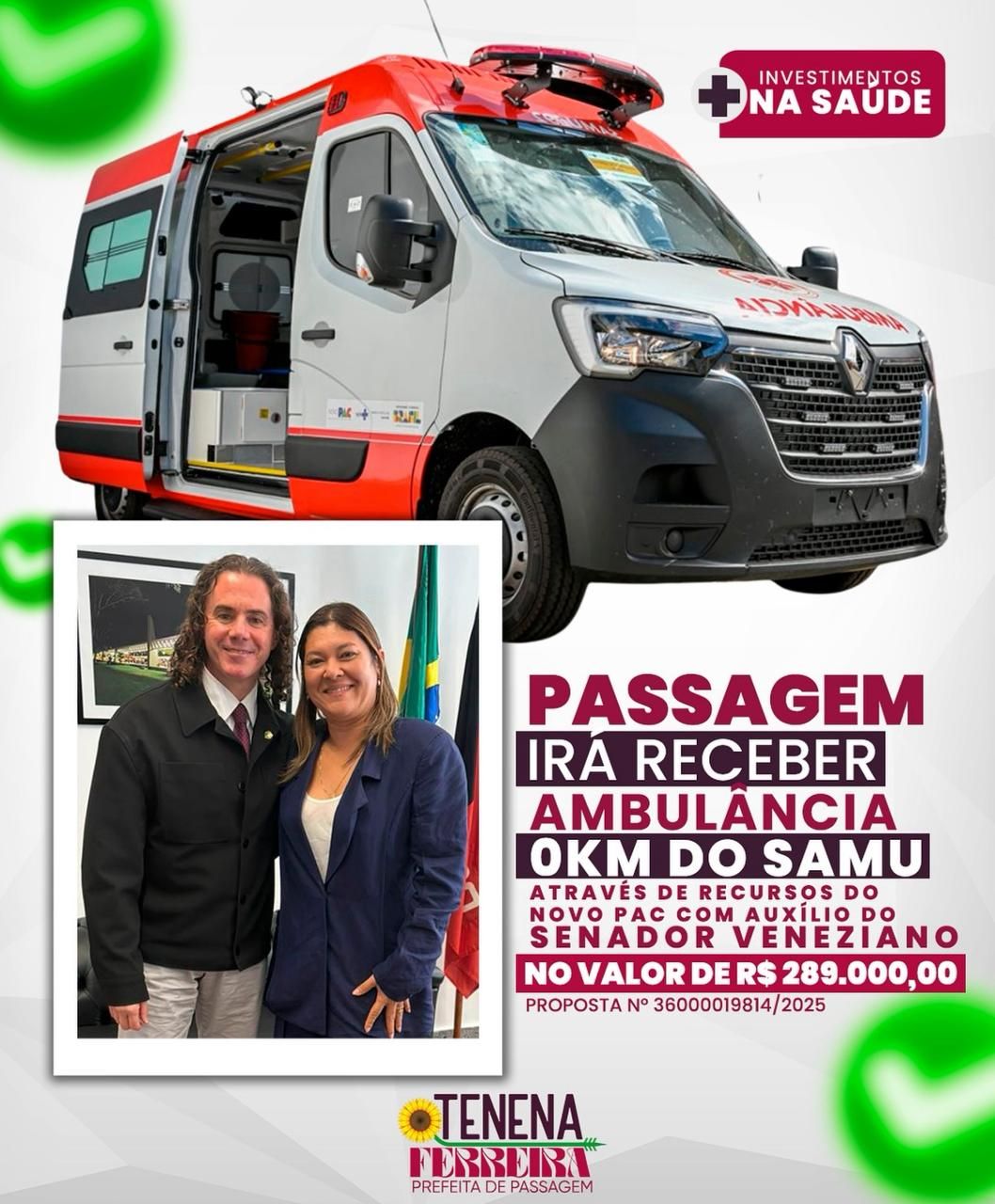 Prefeita de Passagem, Tenena, comemora aquisição de Ambulância, propositura de Veneziano