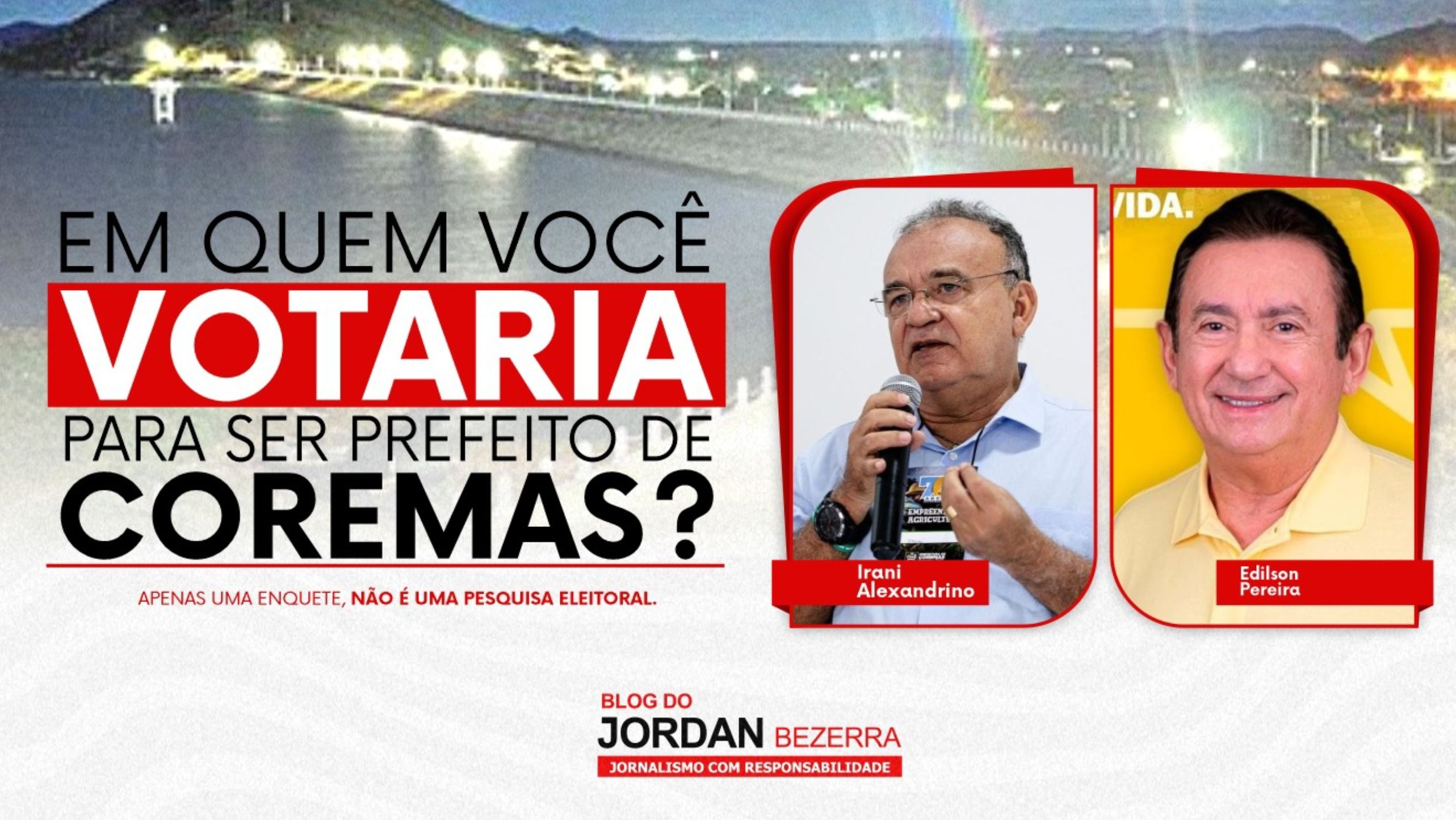 Em quem você votaria para prefeito de Coremas se as eleições fossem hoje? Vote na enquete no instagram do Blog