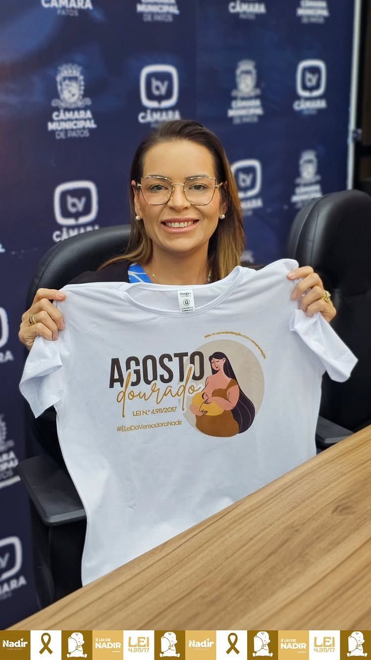 Em Patos, lei da vereadora Nadir Rodrigues faz do Agosto Dourado um símbolo de proteção ao aleitamento materno