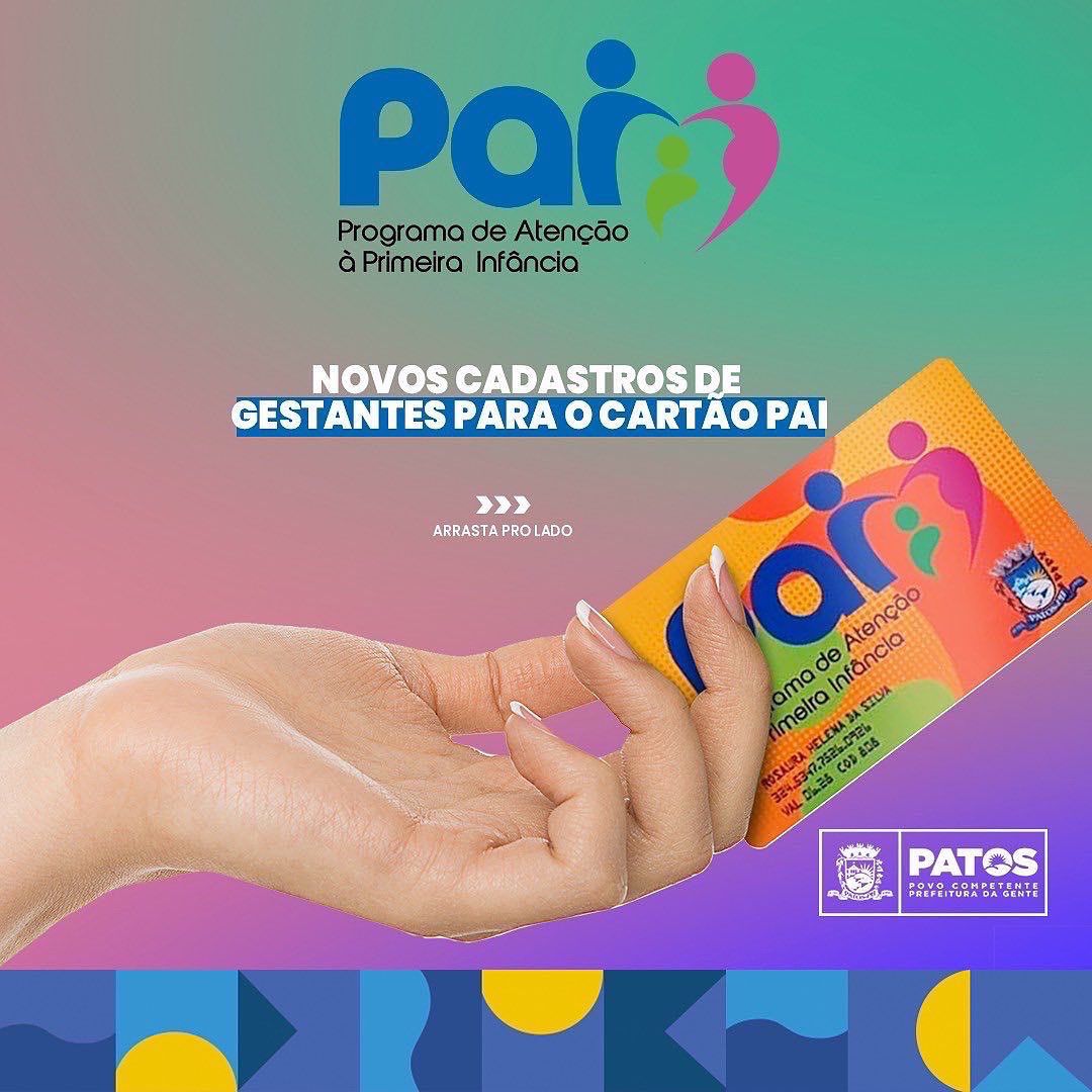 Prefeitura de Patos inicia o cadastro de gestantes para o Cartão Pai nesta segunda-feira 
