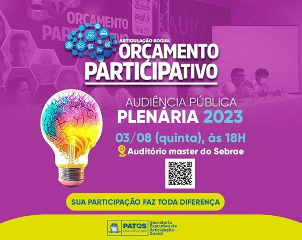Prefeitura de Patos realiza plenária do Orçamento Participativo nesta quinta-feira