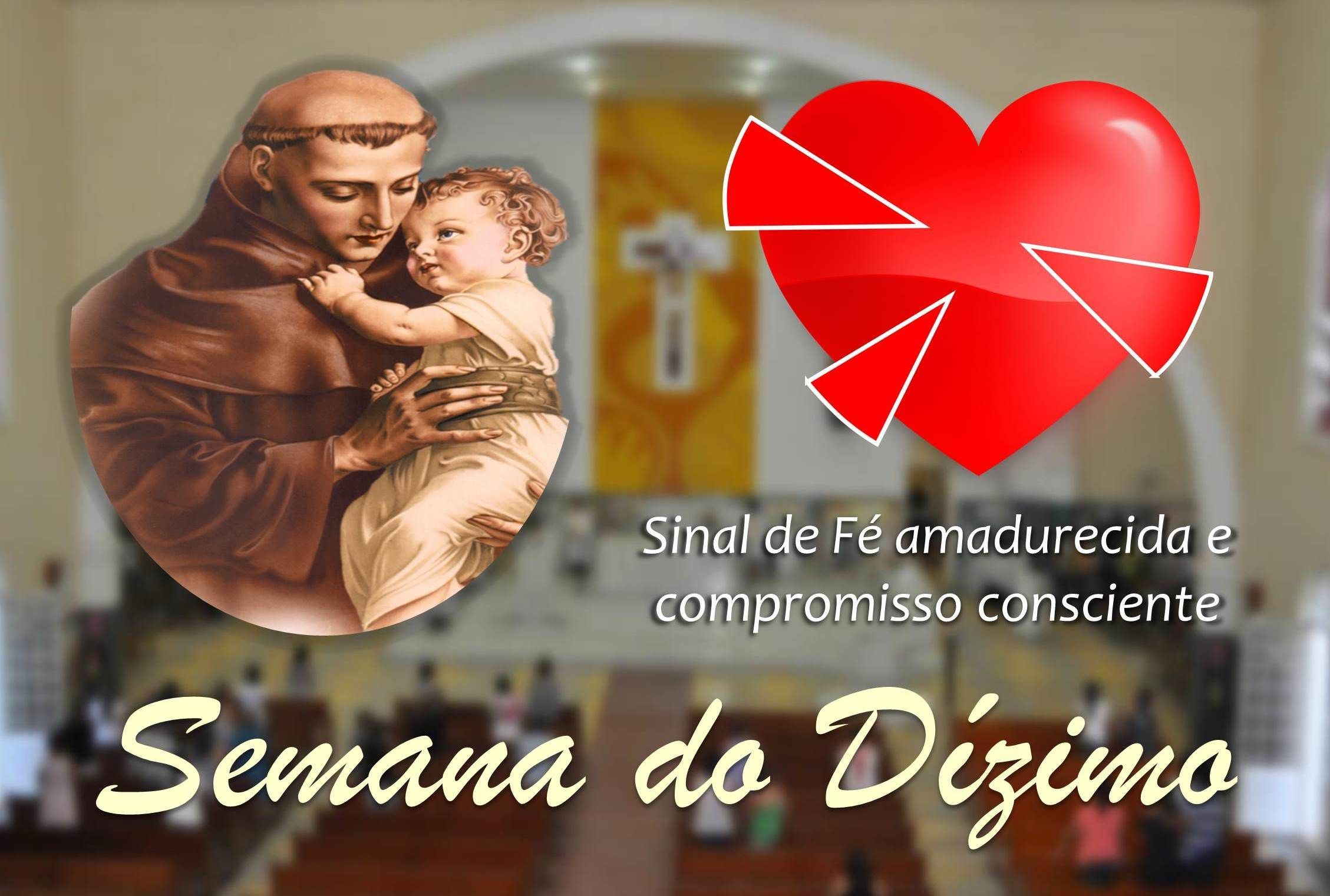 Setor Santo Antônio celebra Semana do Dizimo