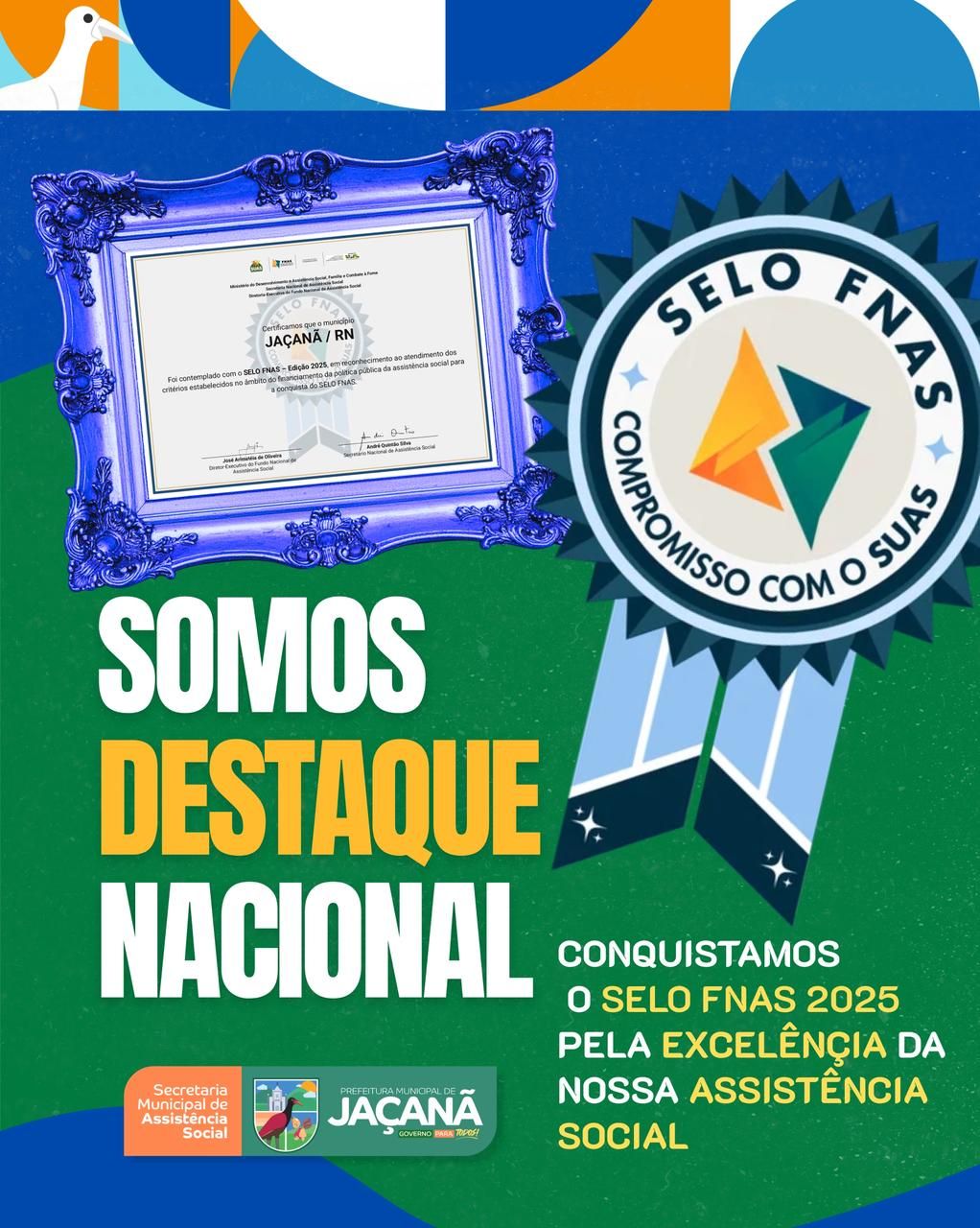 Recebimento do Selo FNAS 2025, concedido pelo Fundo Nacional de Assistência Social.