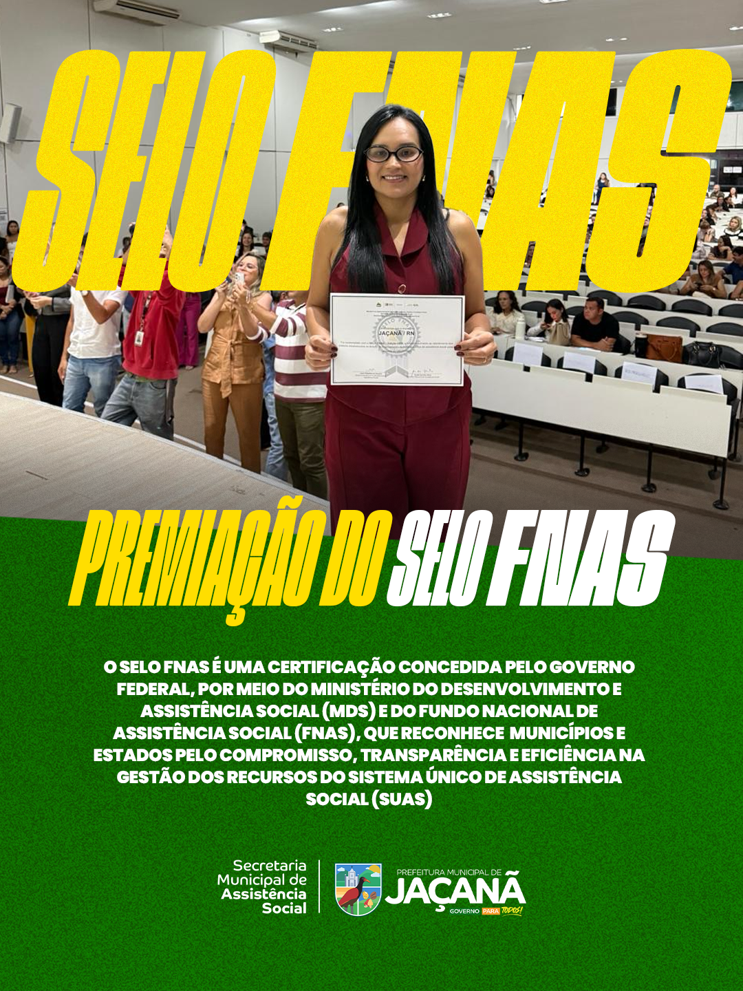  Jaçanã conquista o Selo FNAS de Excelência na Gestão da Assistência Social! 