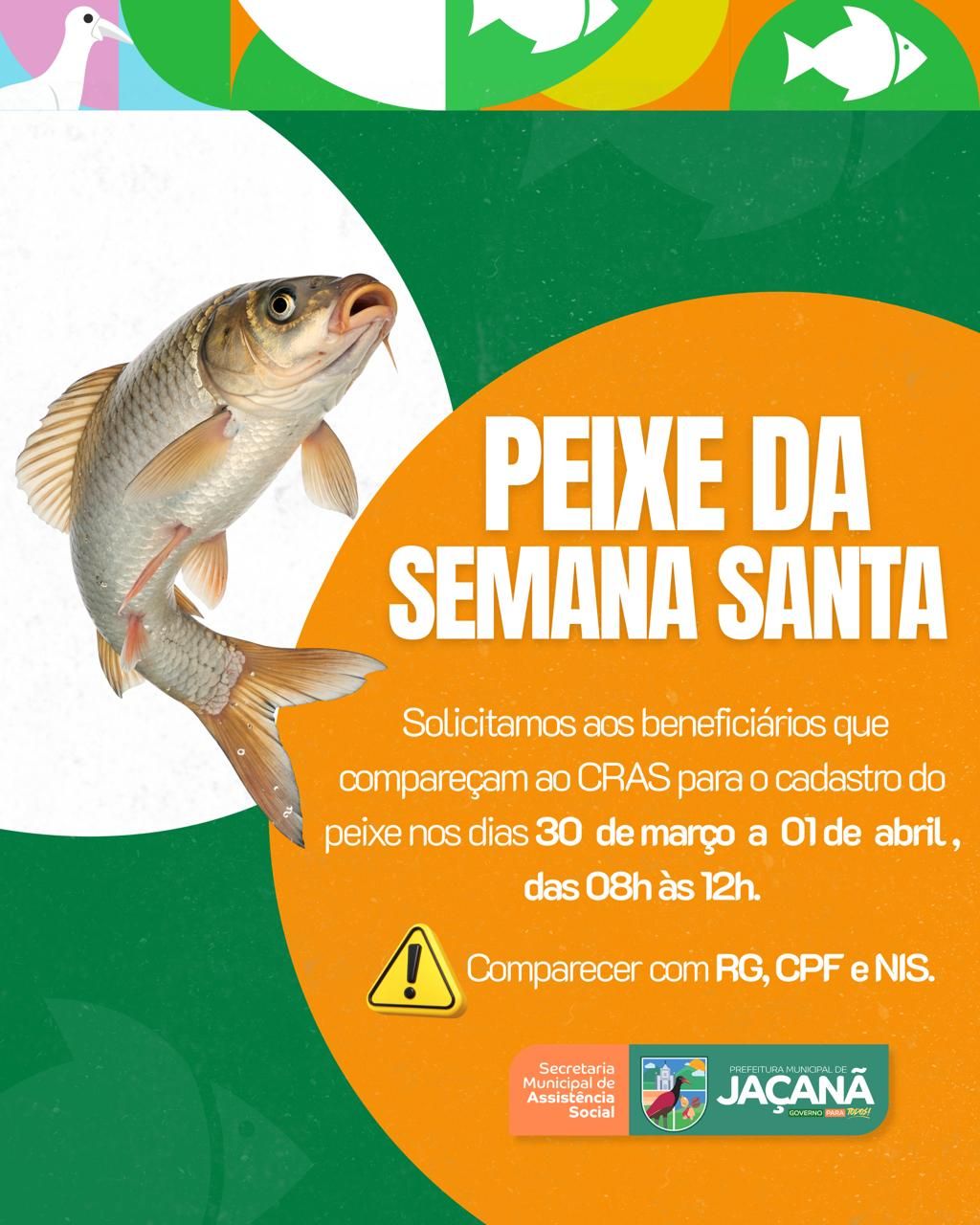 Atenção, beneficiários! PEIXE DA SEMANA SANTA