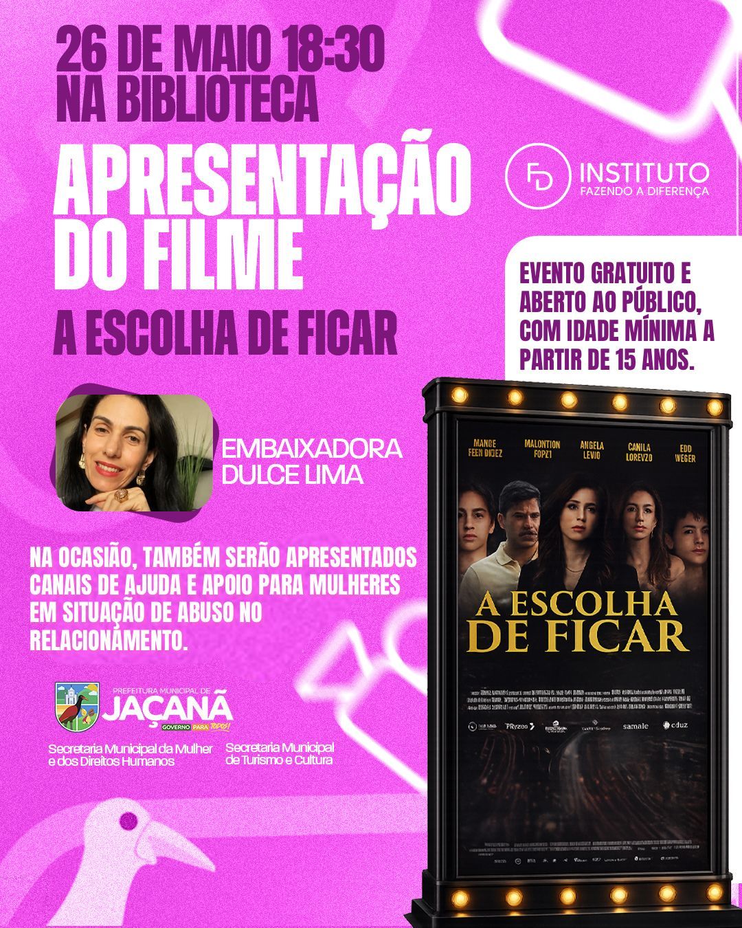 Apresentação do filme a escolha de ficar dia 26 de Maio
