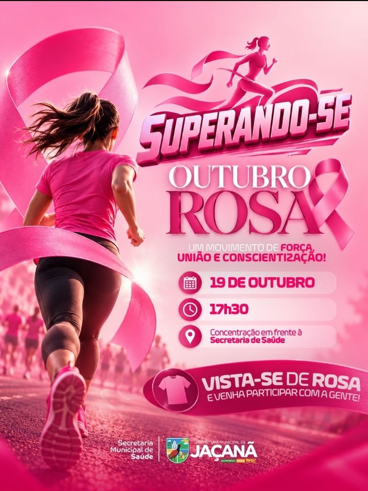 SUPERANDO-SE OUTUBRO ROSA EM DEFESA DA PREVENÇÃO DO CÂNCER DE MAMA