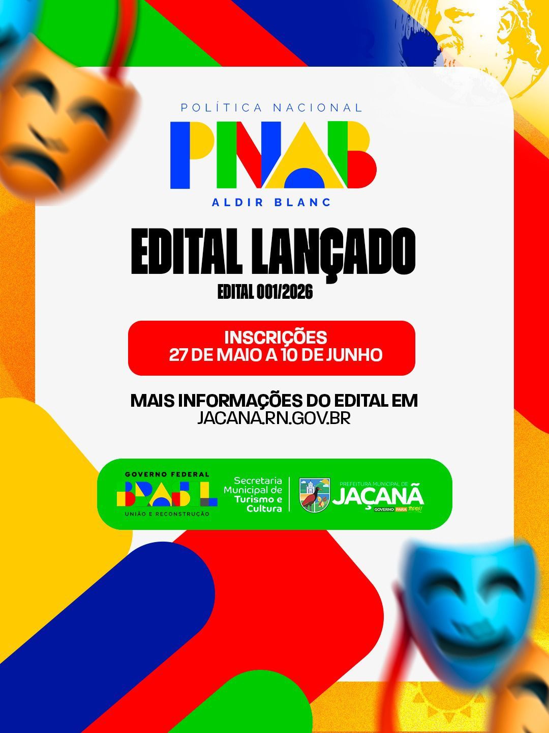 EDITAL CHAMADA PÚBLICA - Nº 001/2026 PREMIAÇÃO DE INICIATIVAS ARTÍSTICAS E CULTURAIS POLITICA NACIONAL ALDIR BLANC – PNAB – JAÇANÃ/RN 