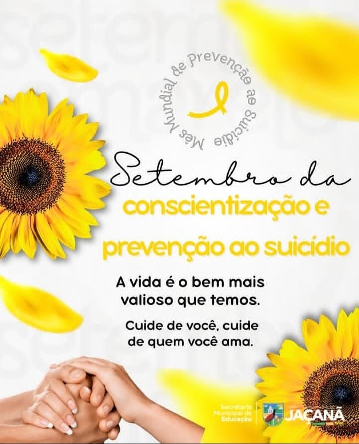 SETEMBRO AMARELO — CONSCIENTIZAÇÃO E PREVENÇÃO AO SUICÍDIO